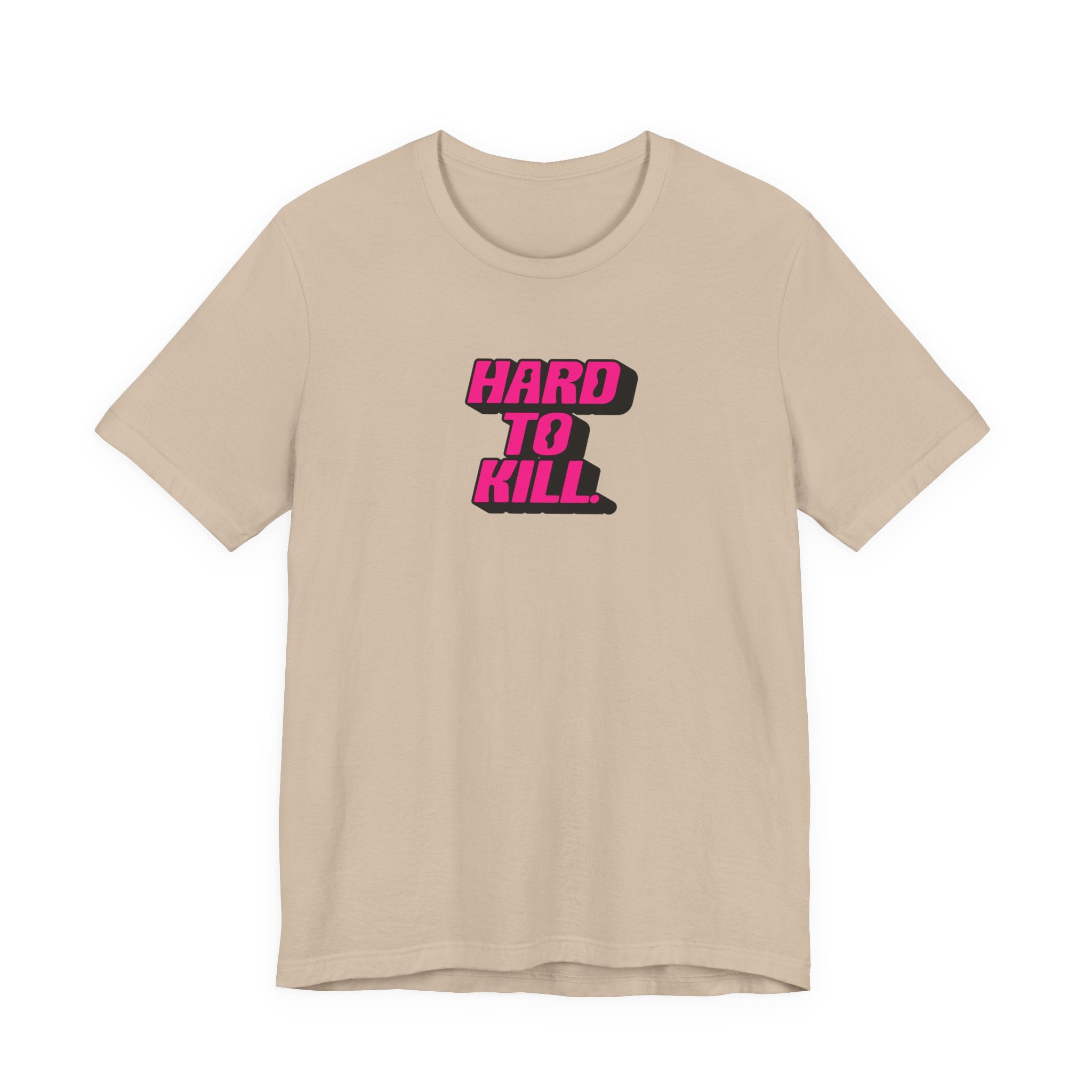Hard To Kill Shirt, Retro Bold Resilience Tee Women, Strong Woman Gift, Survivor T-Shirt, Badass Statement Tee