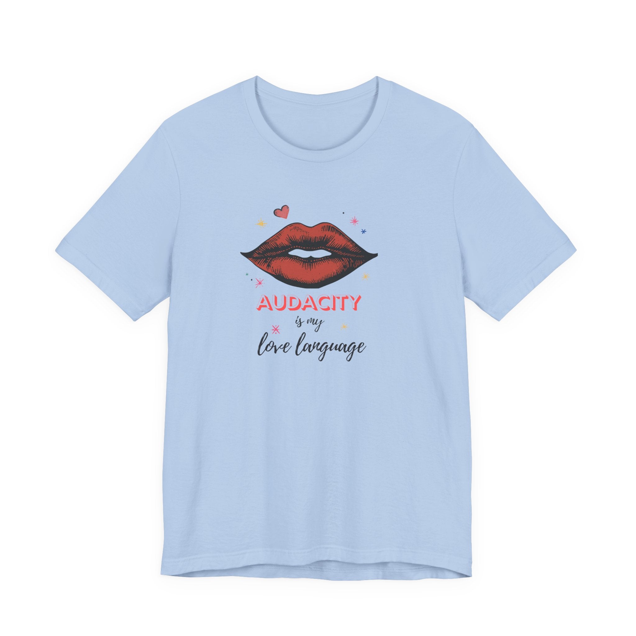 Audacity Is My Love Language Shirt, Kiss Lips Graphic Tee for Women, Bold Sassy Gift, Funny Confident T-Shirt, Statement Tee