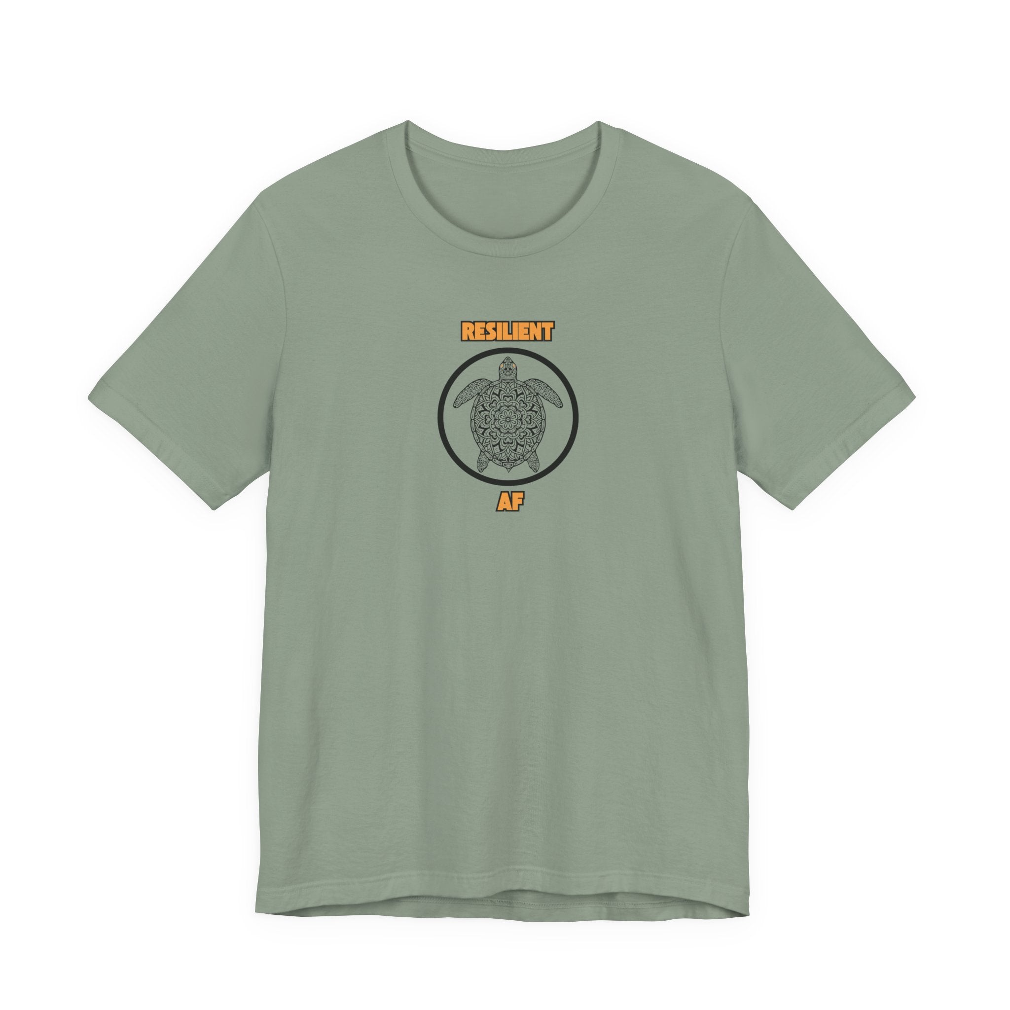 Resilient AF Shirt, Turtle Graphic Tee Women, Resilience Gift for Her, Strong Woman T-Shirt, Empowerment Tee
