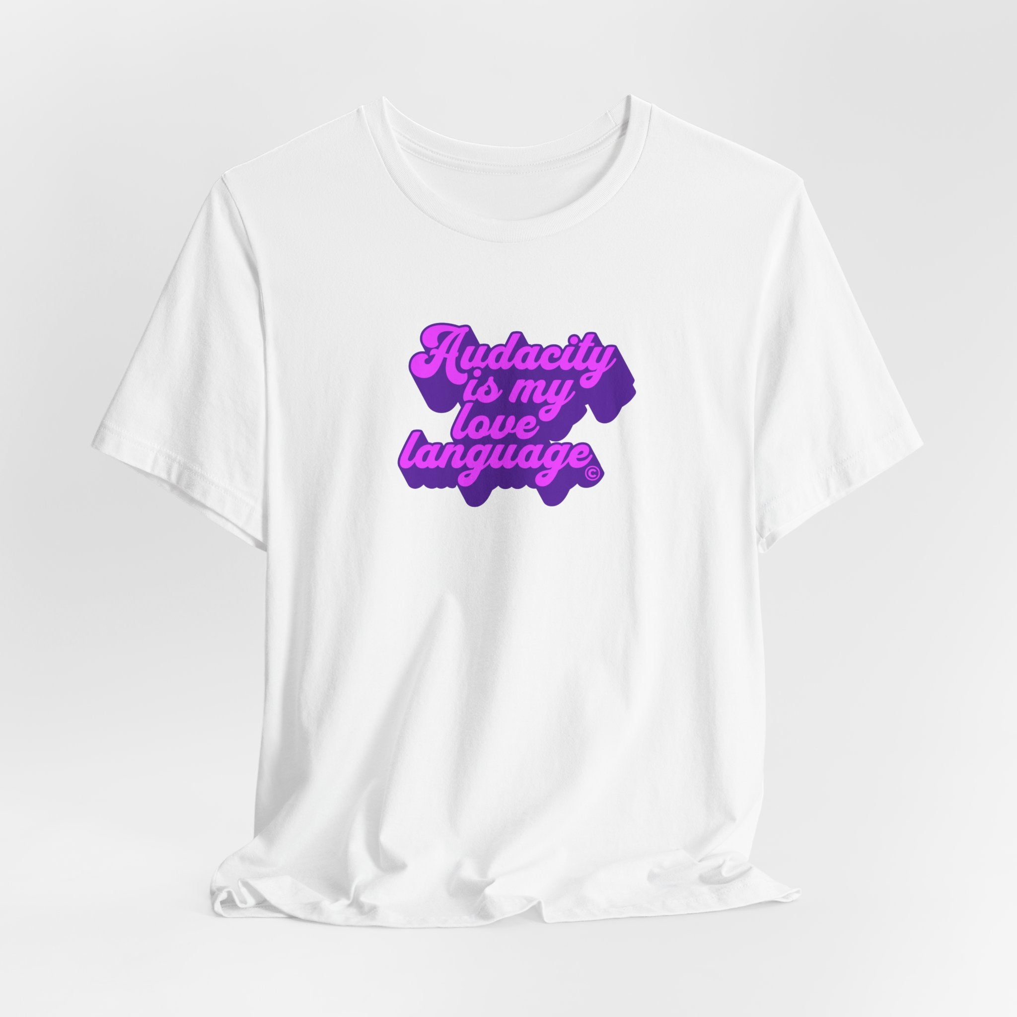 Audacity Is My Love Language Shirt, Retro Funny Tee Women, Bold Sassy Gift, Confident T-Shirt, Purple Statement Tee
