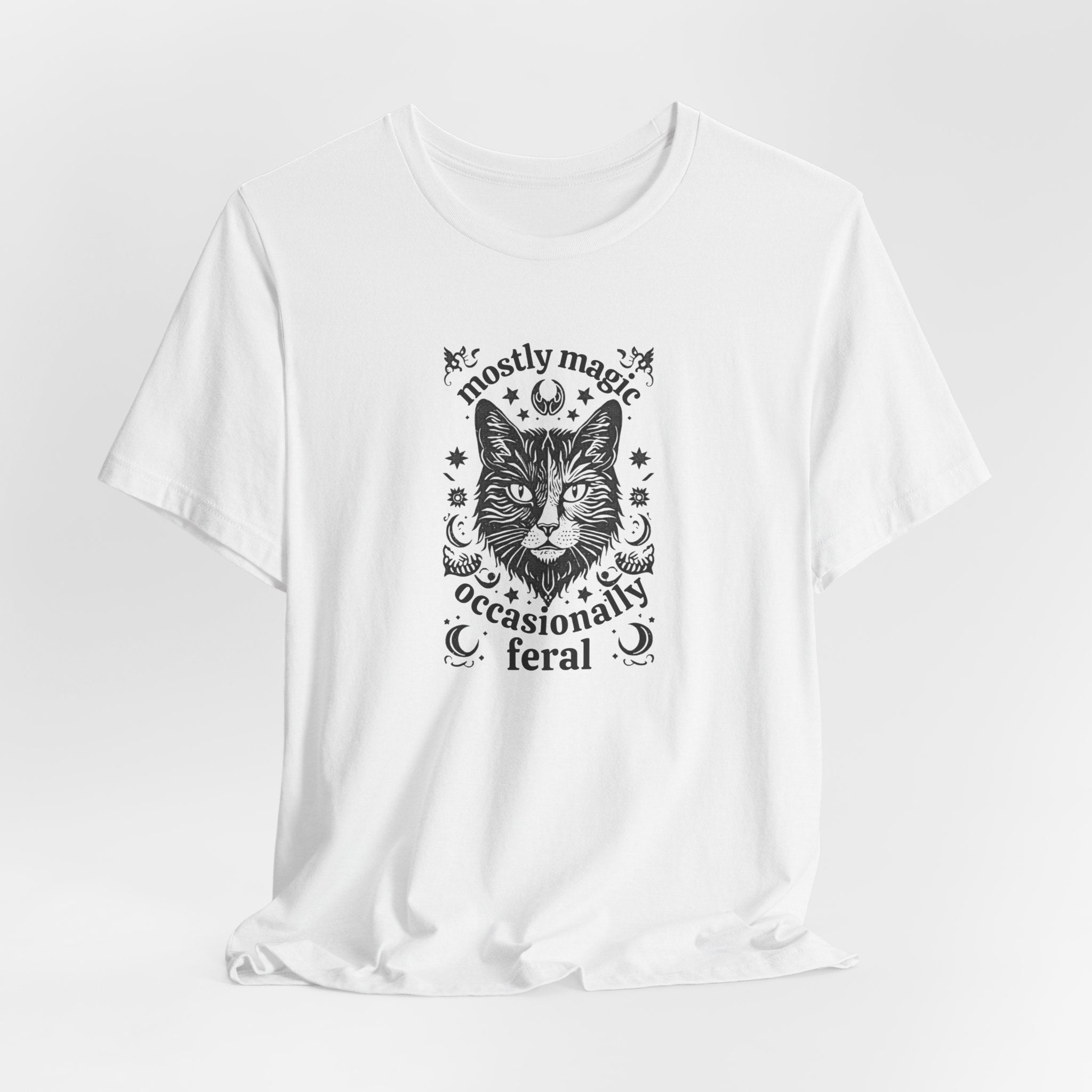 Mostly Magic, Occasionally Feral T-Shirt