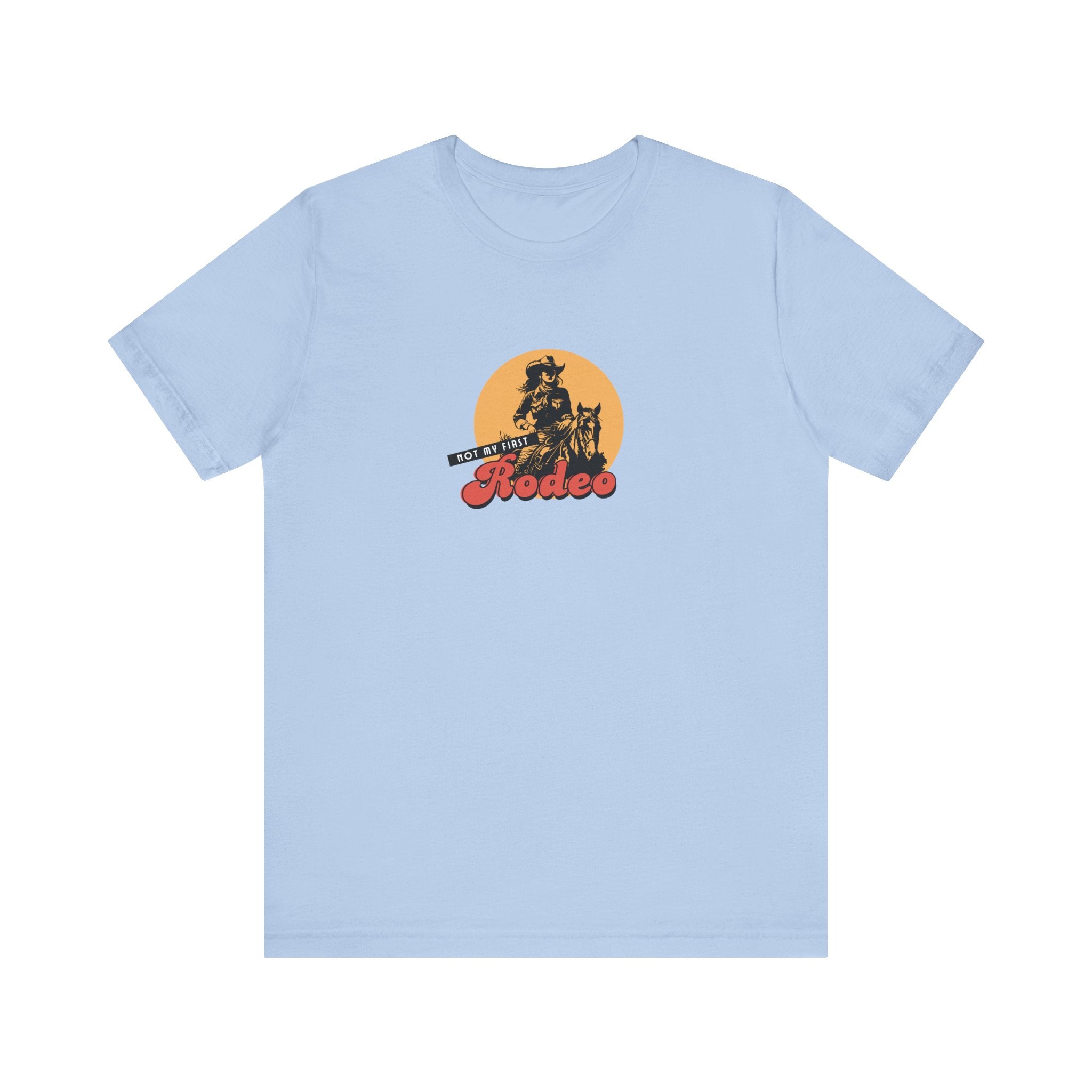 Not My First Rodeo Shirt, Retro Cowgirl Graphic Tee Women, Western Gift for Her, Country T-Shirt, Sassy Cowgirl Tee