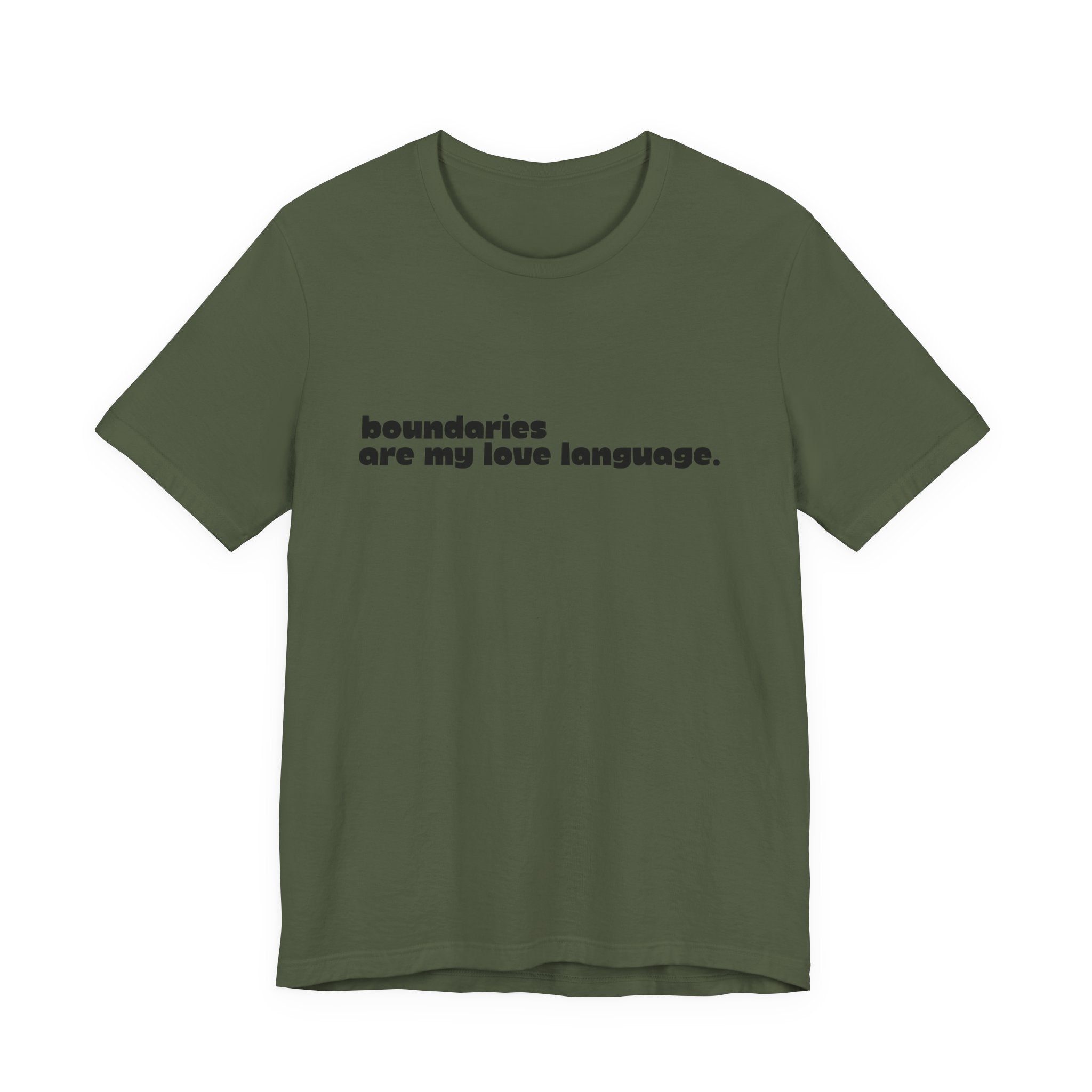 Boundaries Are My Love Language Shirt, Self Care Tee for Women, Boundaries Gift for Her, Empowerment T-Shirt, Statement Tee