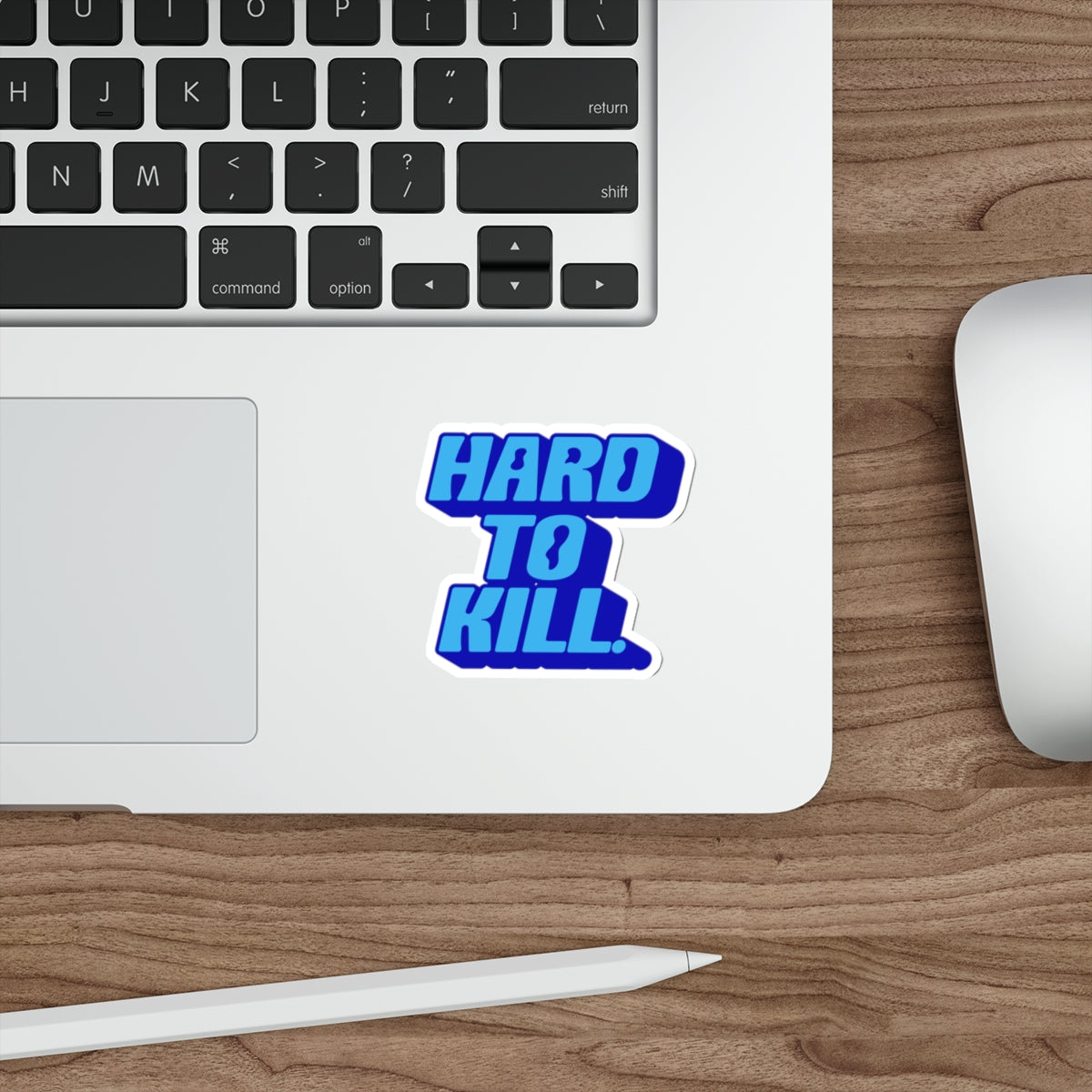 Hard To Kill Die-Cut Sticker - Blue on Blue Retro Bold Decal