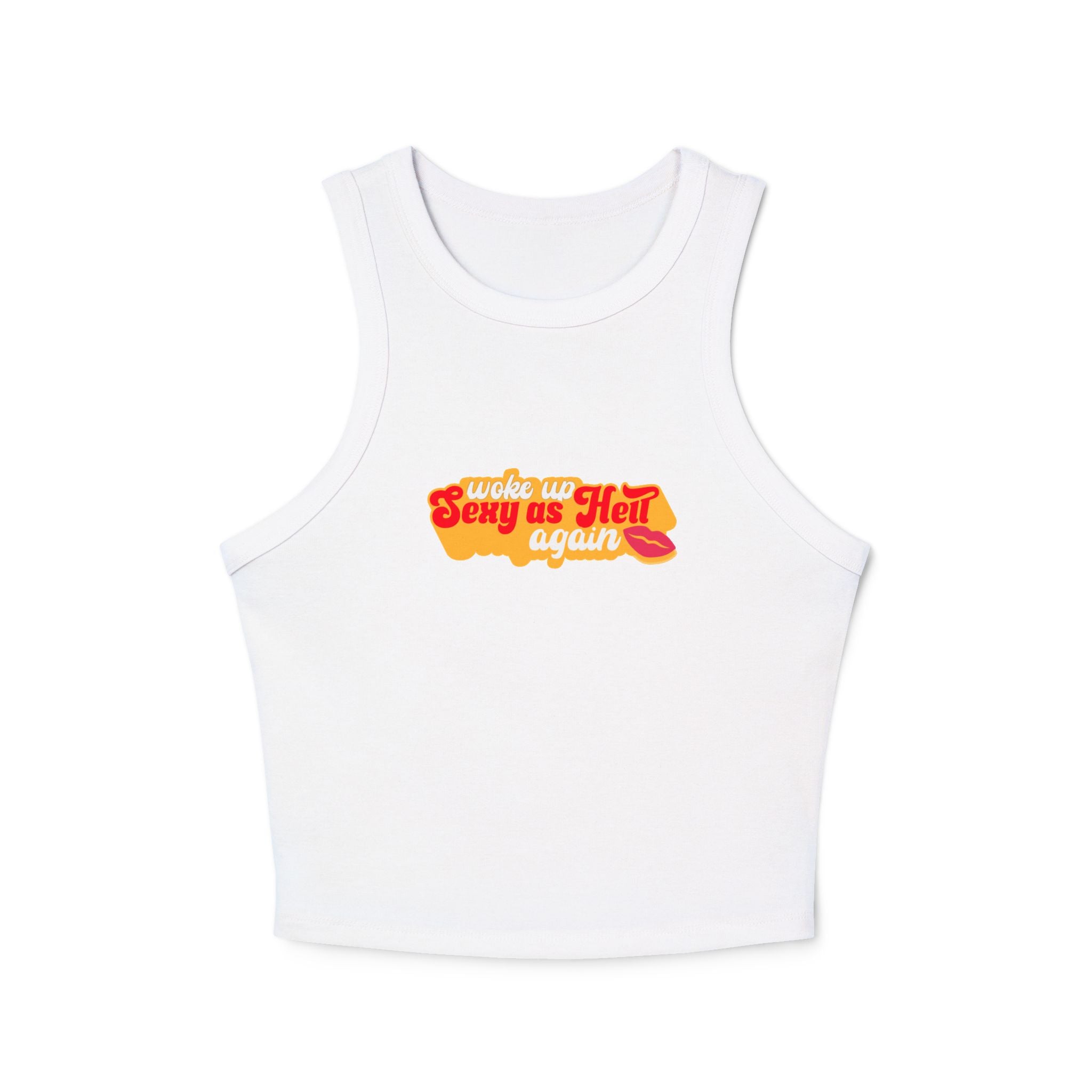 Woke Up Sexy As Hell Again Racer Tank Top (white lettering variation)