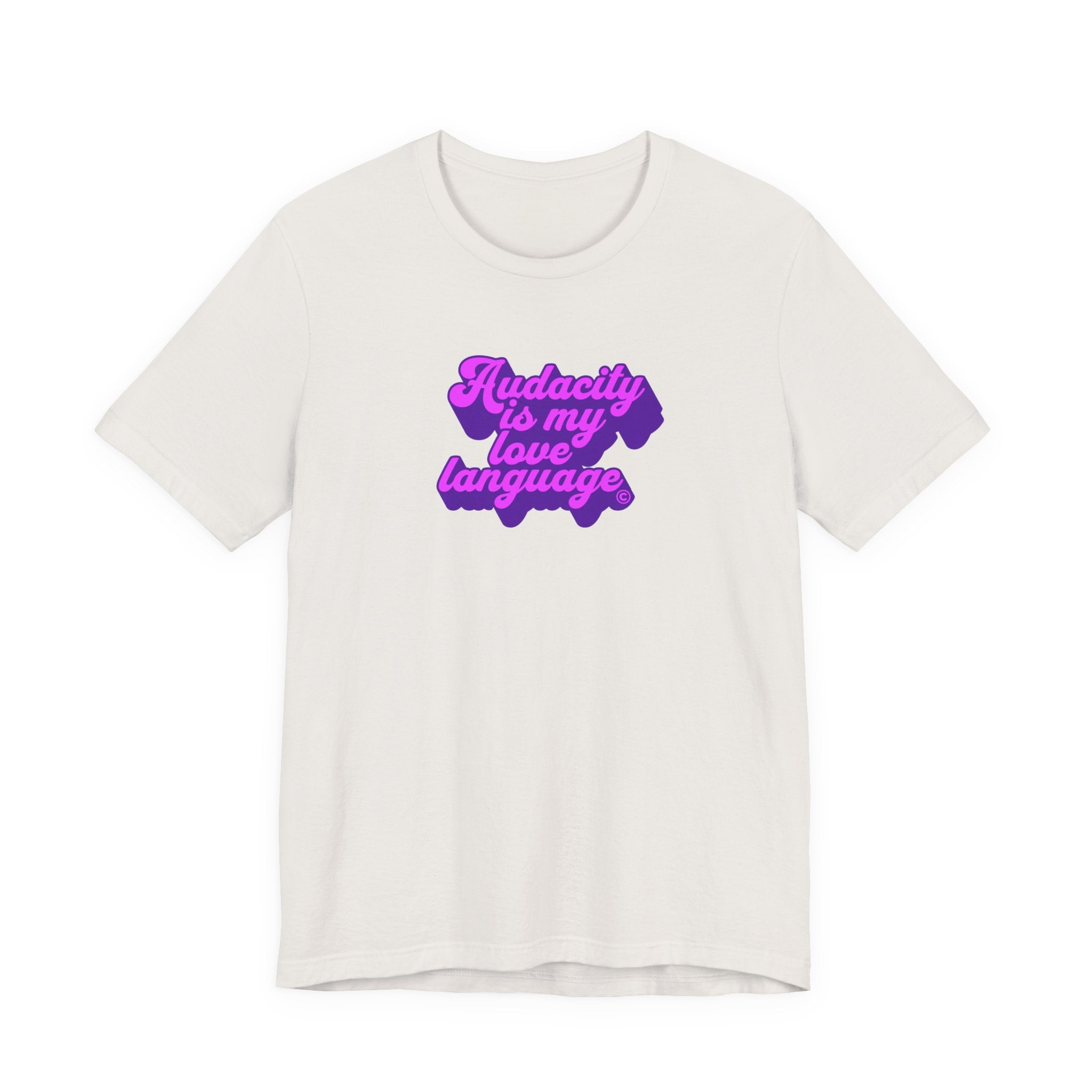 Audacity Is My Love Language Shirt, Retro Funny Tee Women, Bold Sassy Gift, Confident T-Shirt, Purple Statement Tee