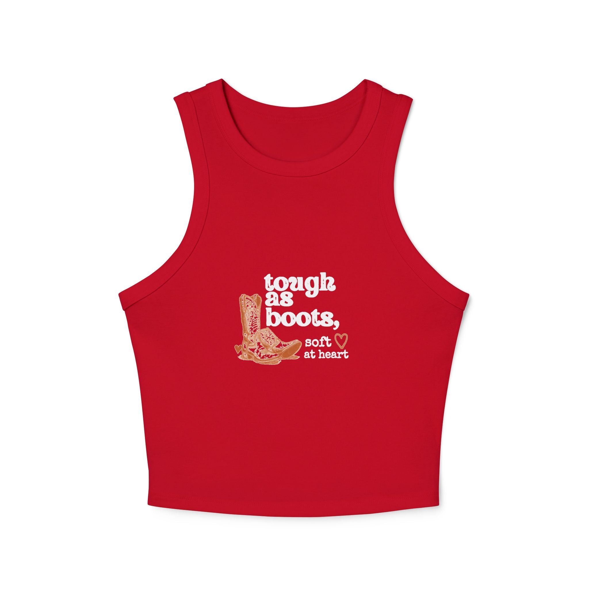 Tough As Boots graphic Racer Tank | cowboy boot illustration, western heart text