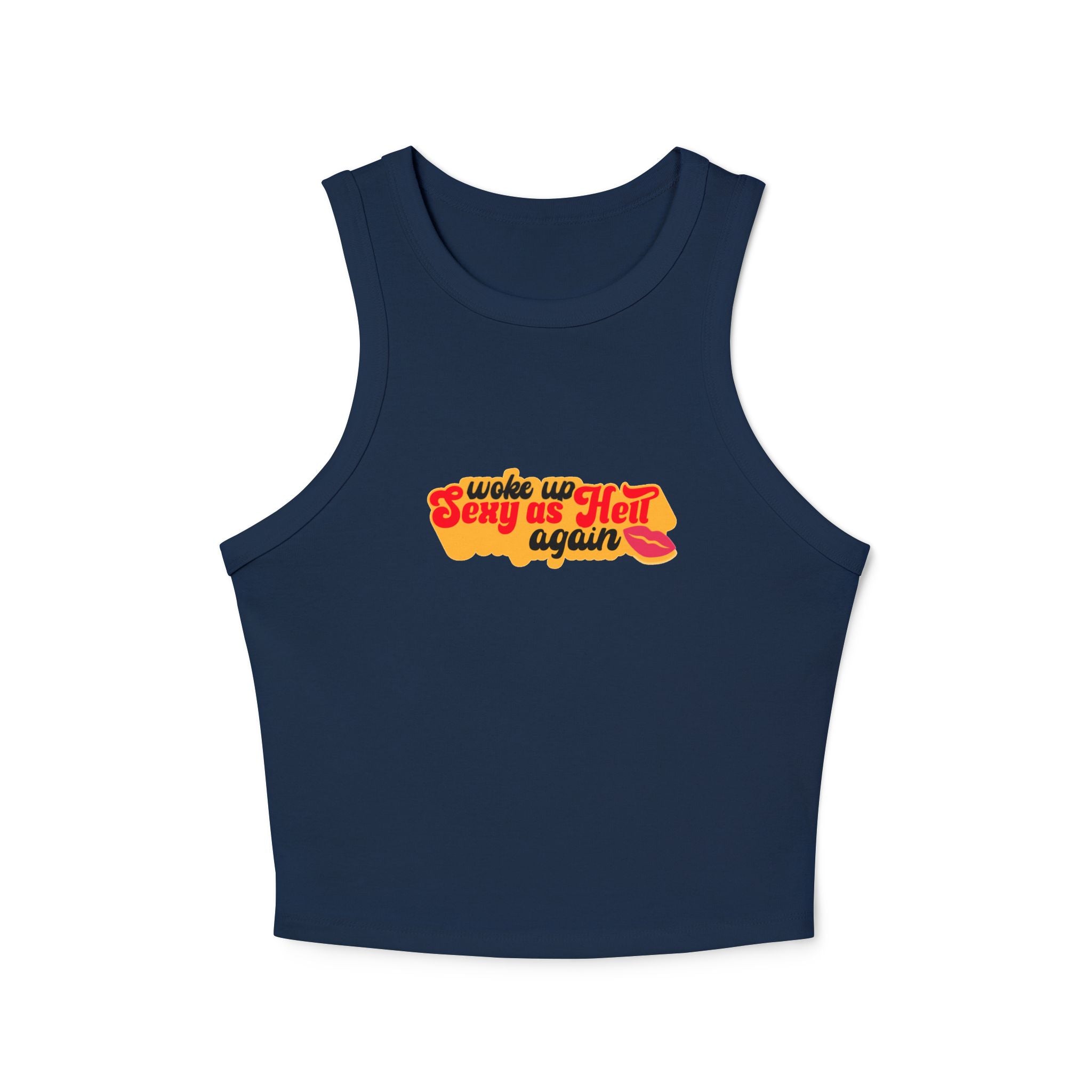 Woke Up Sexy As Hell Again Racer Tank Top | Retro Script, Lip Graphic
