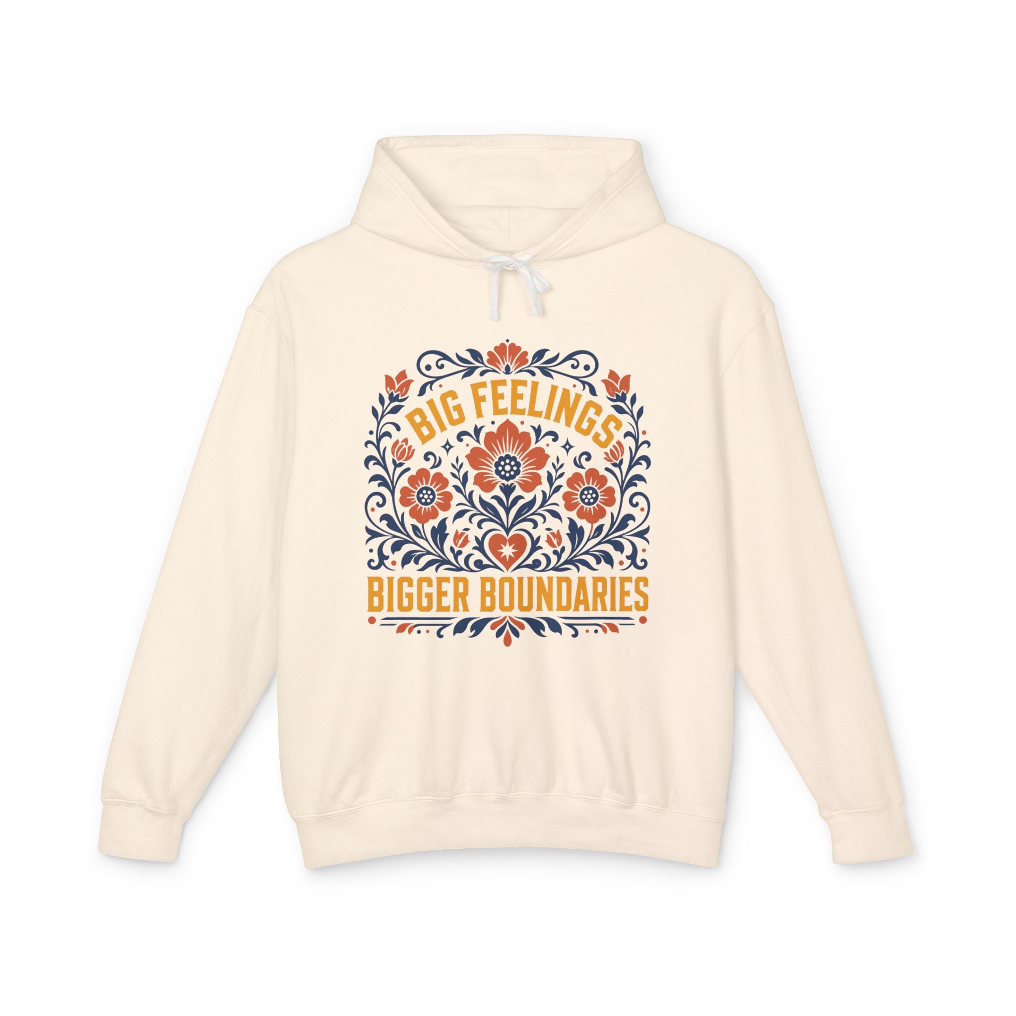 Big Feelings, Bigger Boundaries Hoodie
