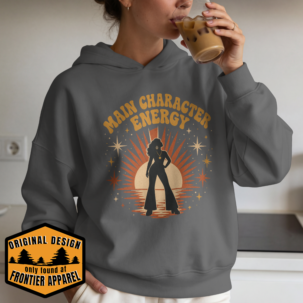 Main Character Energy Hoodie