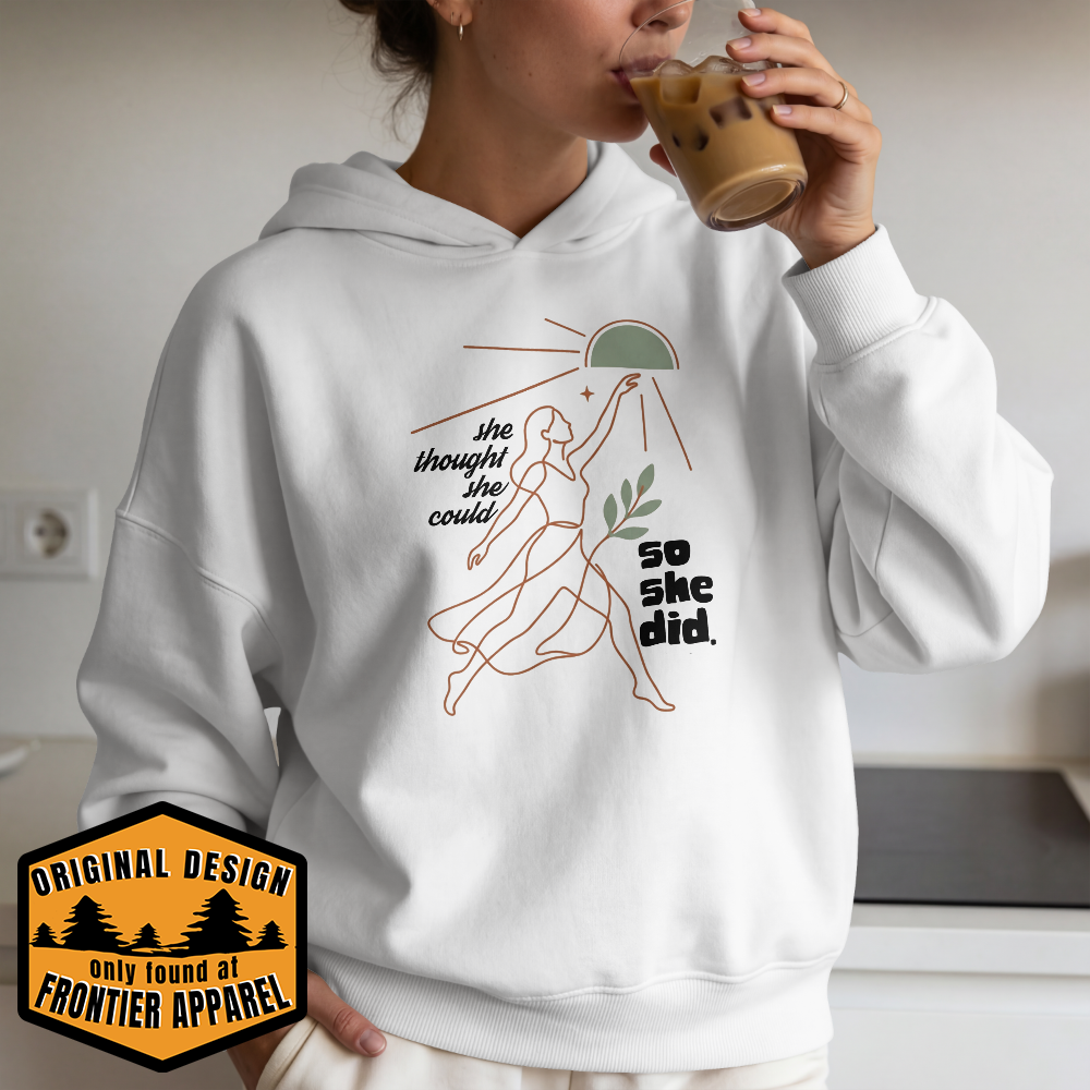 She Thought She Could, So She Did Hoodie