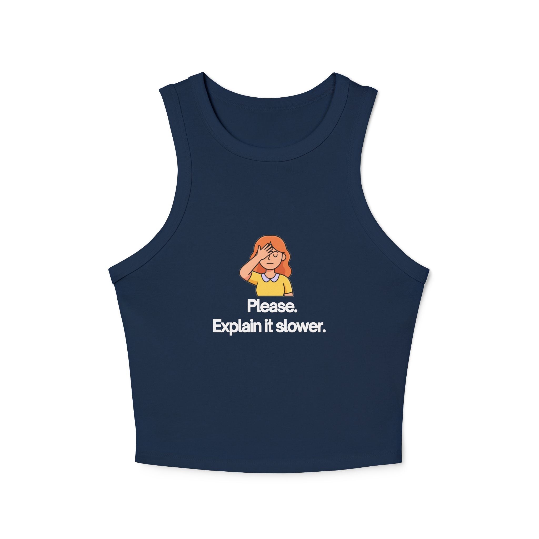 Please Explain It Slower illustration tank top | Racerback Crop Tank