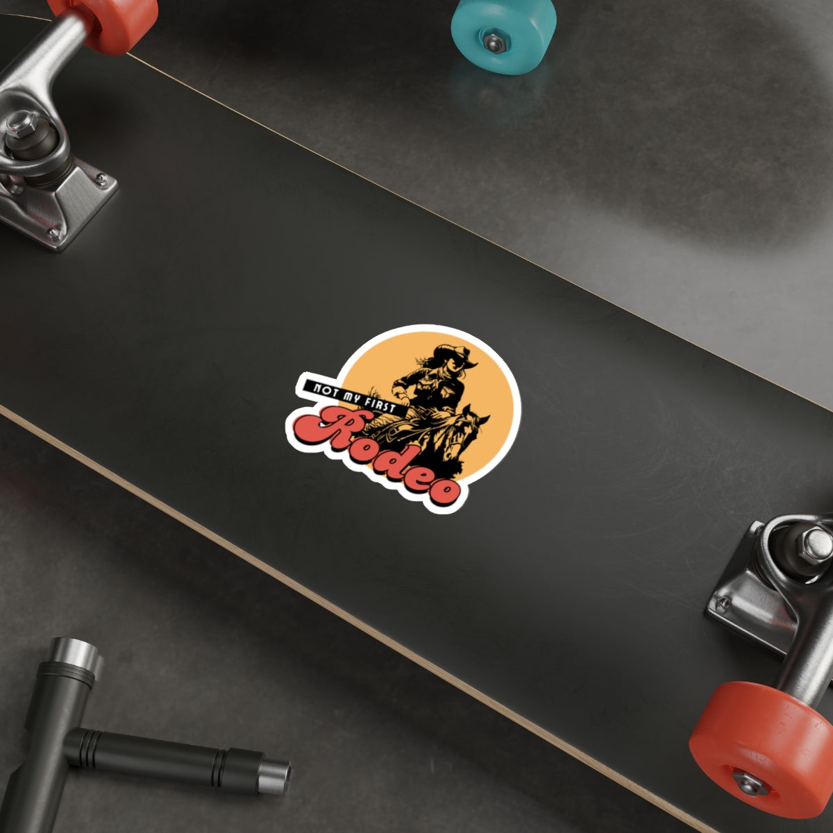 Not My First Rodeo Cowboy Sticker — Retro Western Die-Cut Sticker