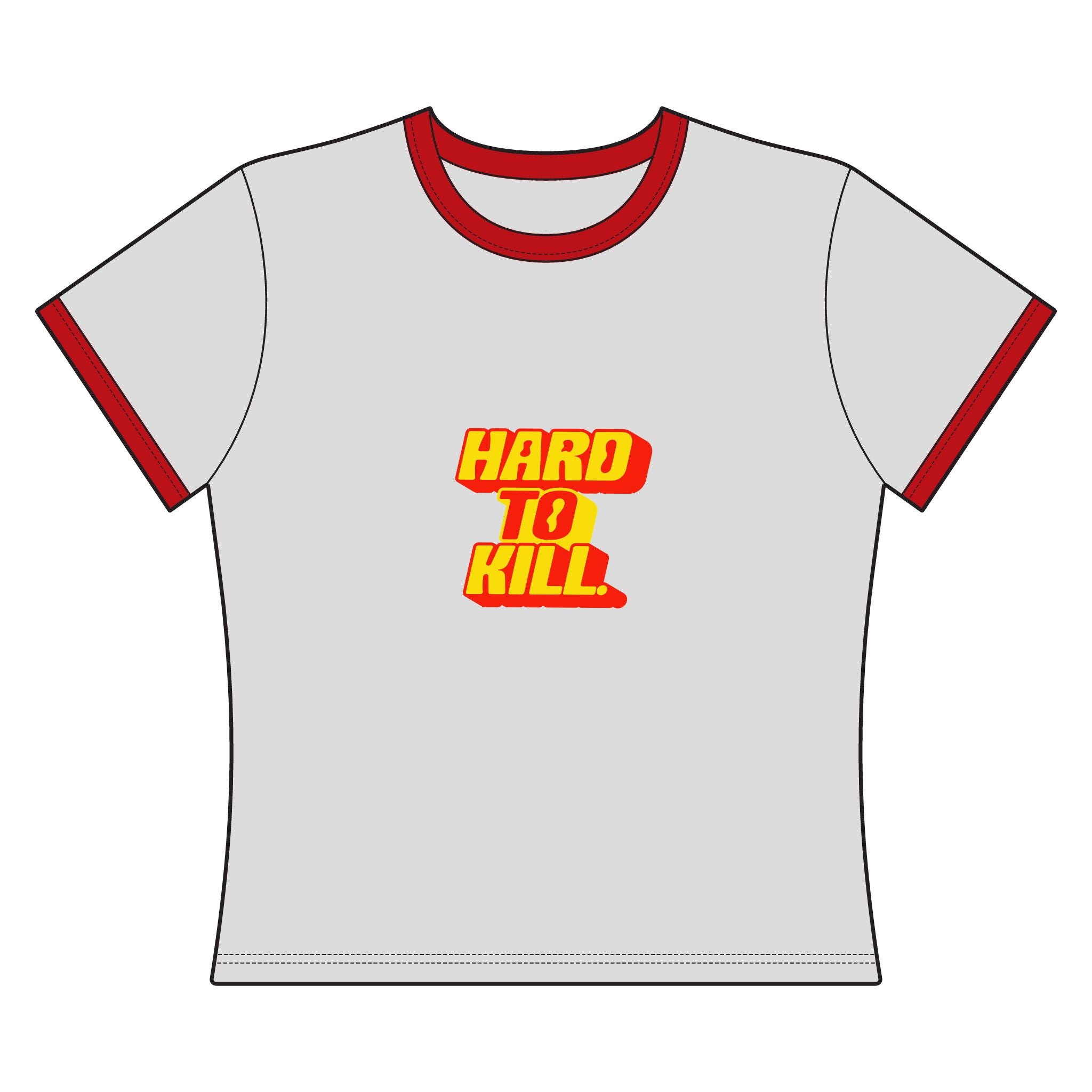Hard to Kill Women's Ringer Tee — Retro Bold Statement Shirt