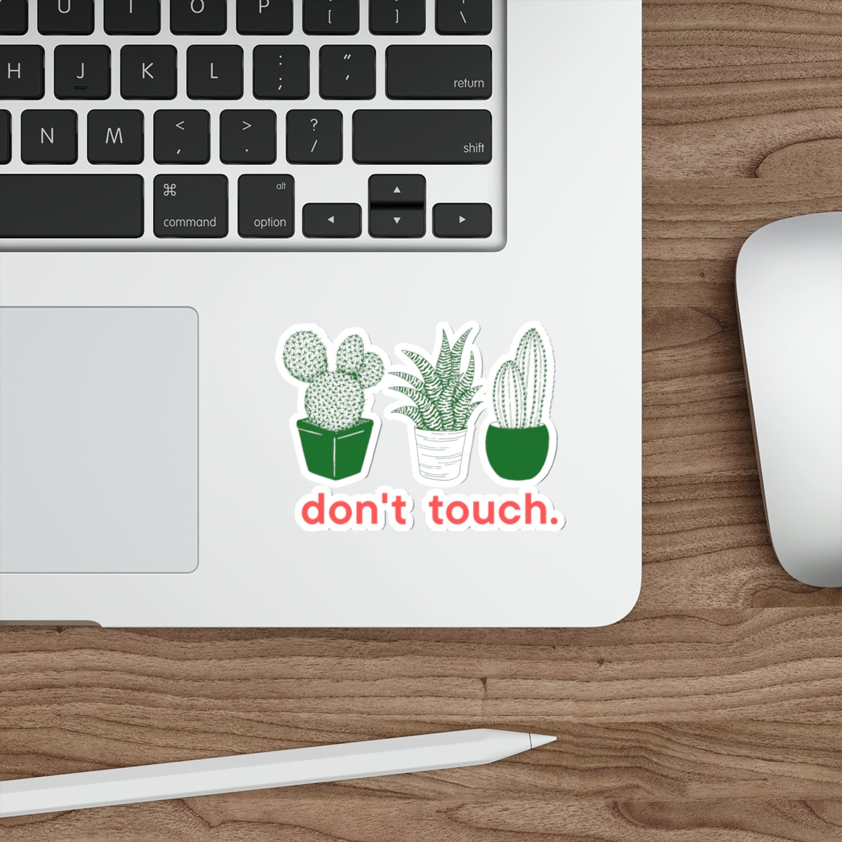 Don’t Touch Plant Sticker — Die-Cut Cactus & Succulent Decal