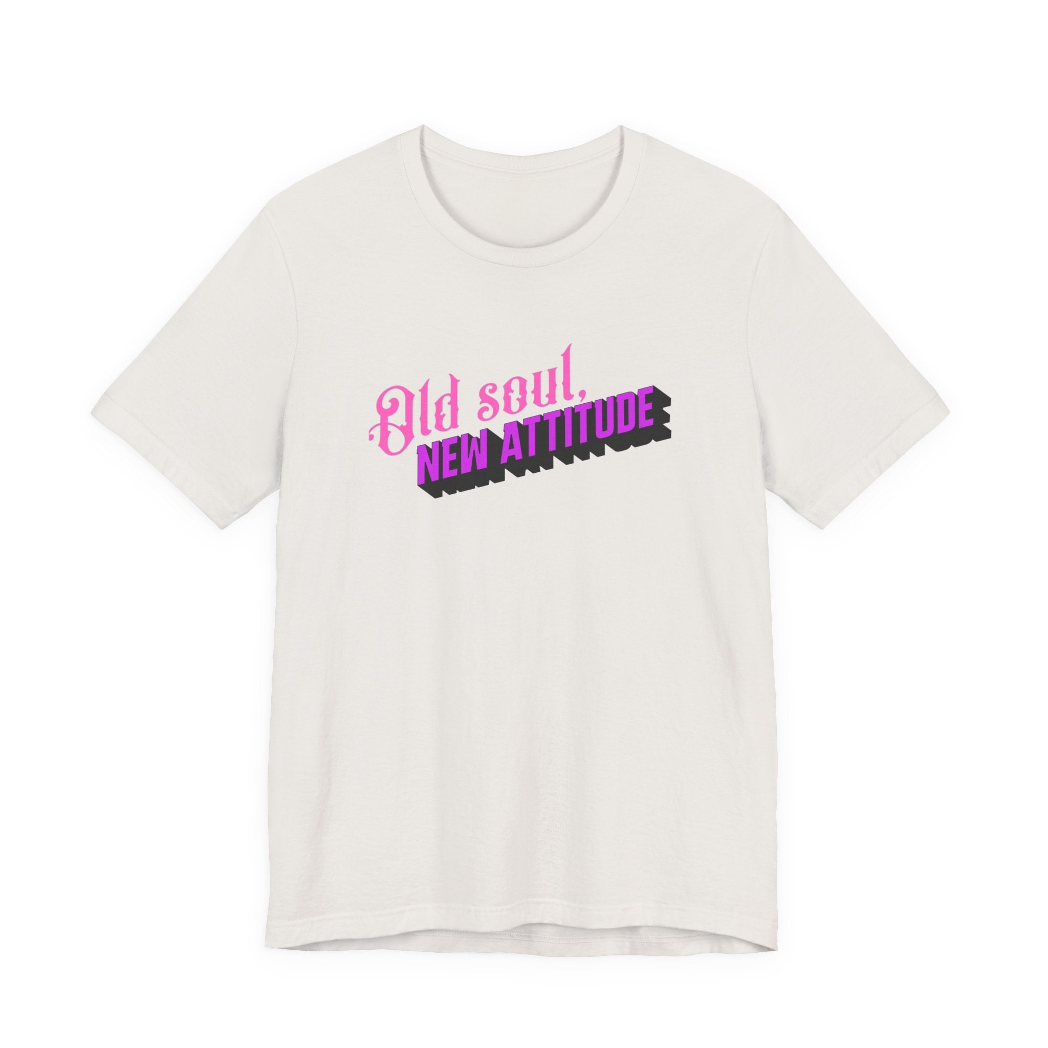 Old Soul New Attitude Shirt, Retro Gothic Graphic Tee Women, Boho Gift for Her, Vintage Vibe T-Shirt, Statement Tee