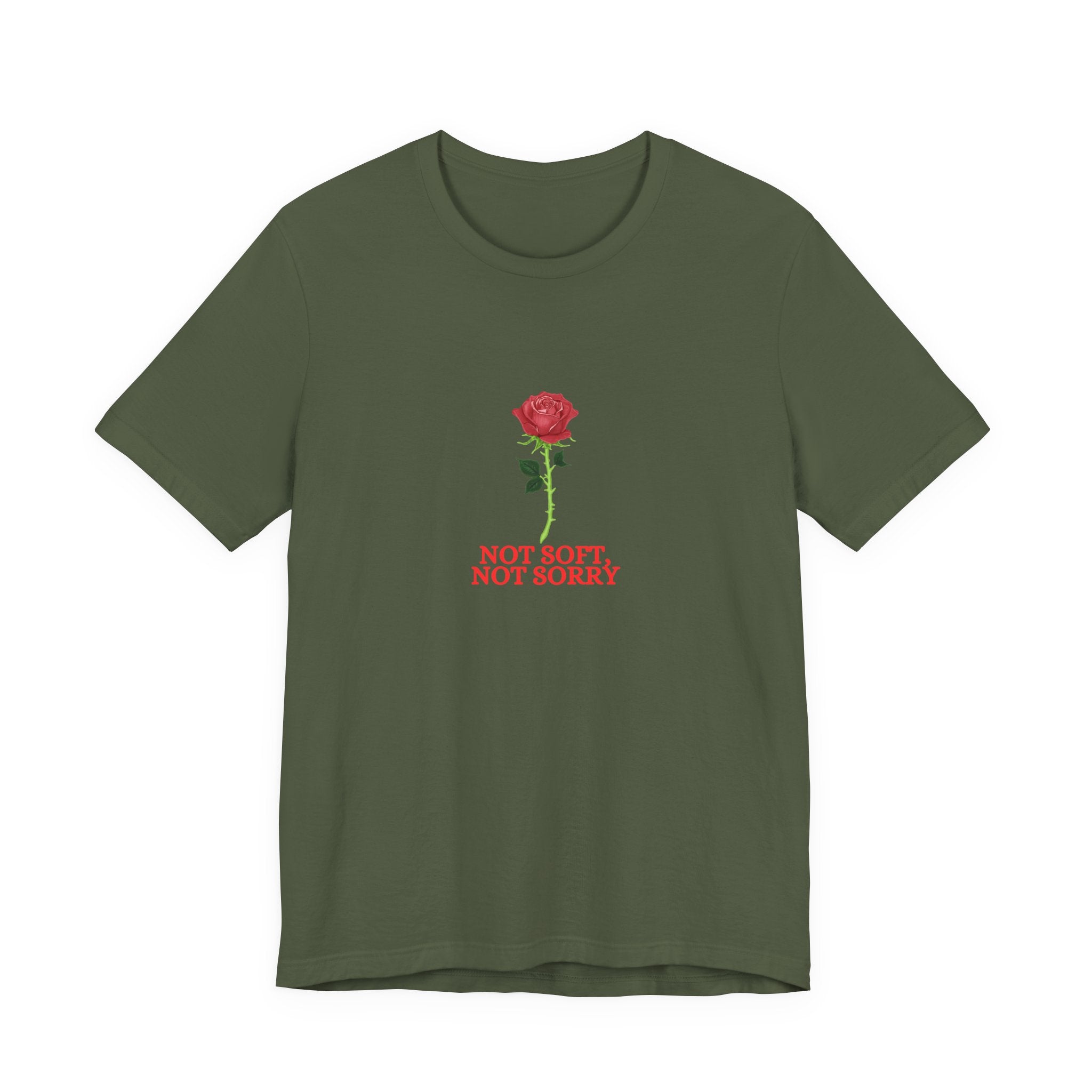 Not Soft Not Sorry Rose Shirt, Red Rose Graphic Tee for Women, Empowerment Gift, Strong Feminine T-Shirt, Floral Tee