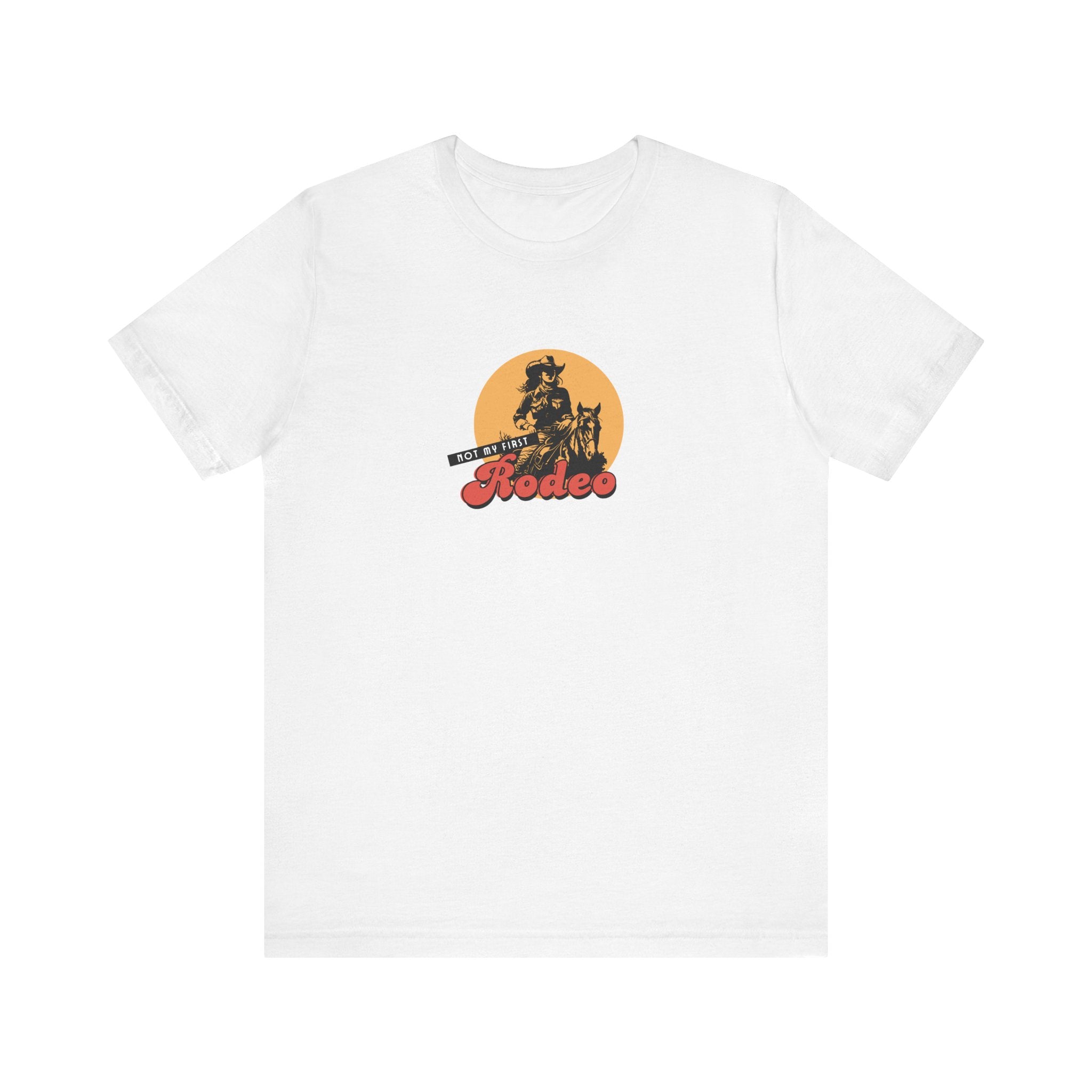 Not My First Rodeo Shirt, Retro Cowgirl Graphic Tee Women, Western Gift for Her, Country T-Shirt, Sassy Cowgirl Tee