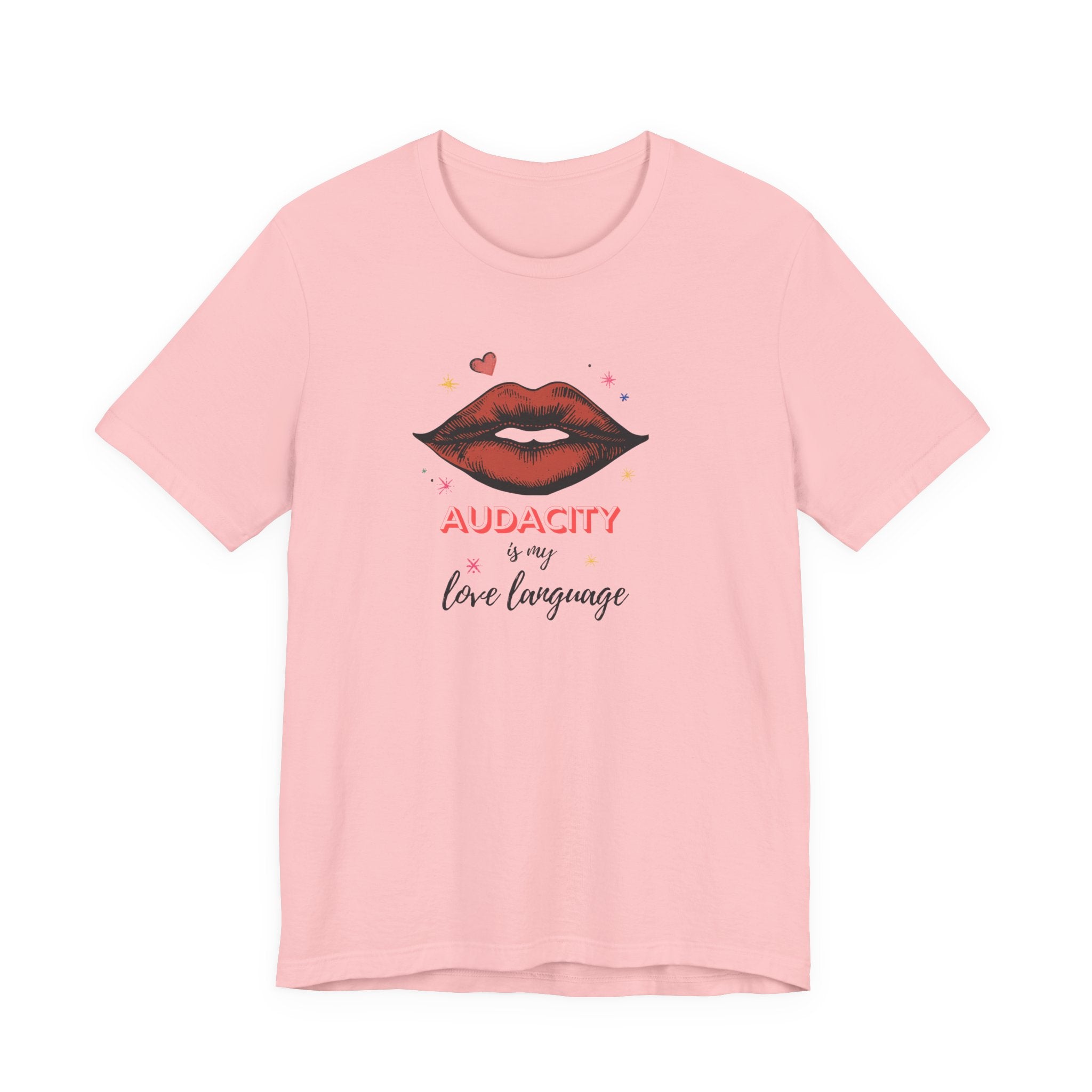Audacity Is My Love Language Shirt, Kiss Lips Graphic Tee for Women, Bold Sassy Gift, Funny Confident T-Shirt, Statement Tee