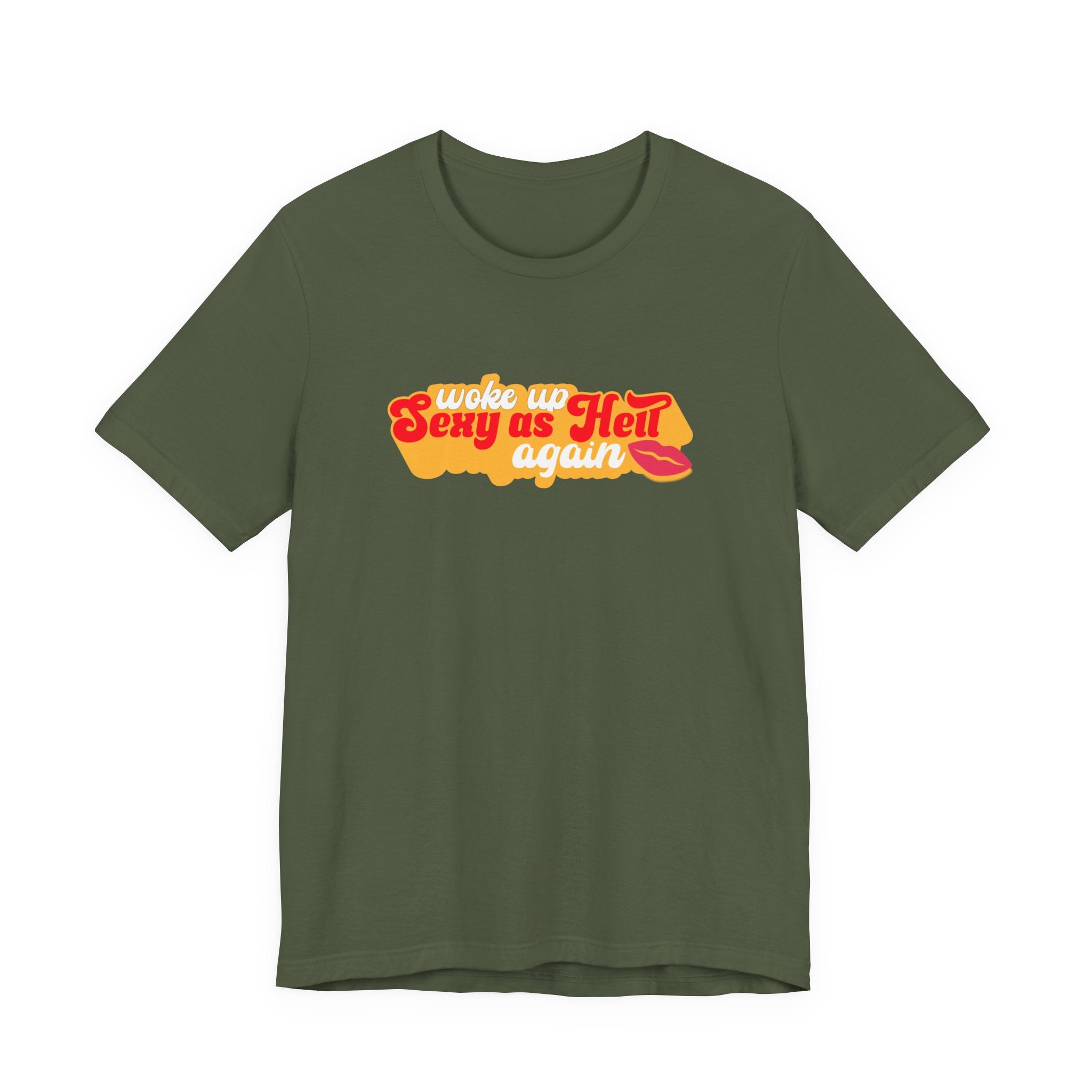 Woke Up Sexy As Hell Again Shirt, Retro Funny Tee for Women, Sassy Confidence Gift, 70s Groovy T-Shirt