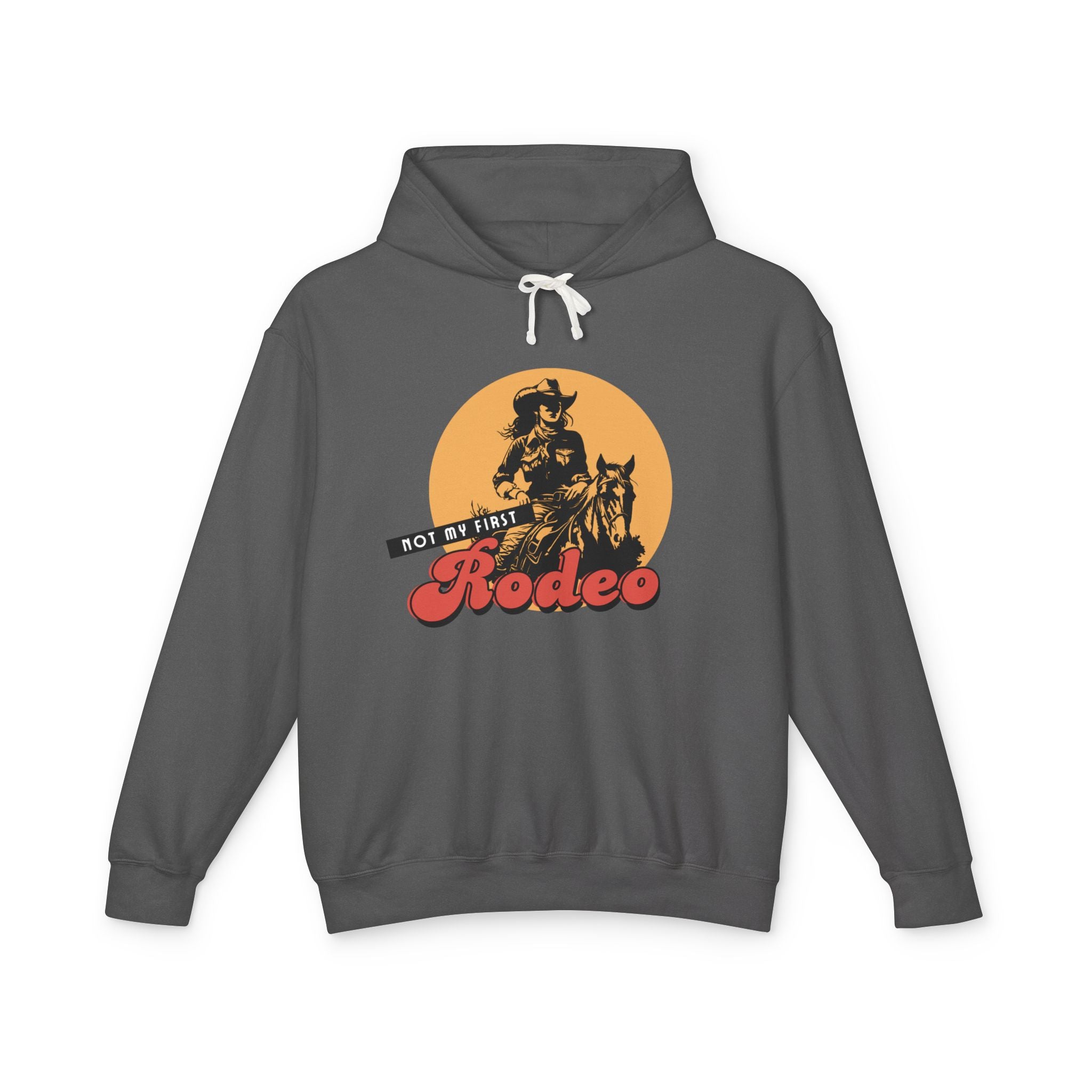 Not My First Rodeo Hoodie | Rodeo Graphic Hooded Sweatshirt