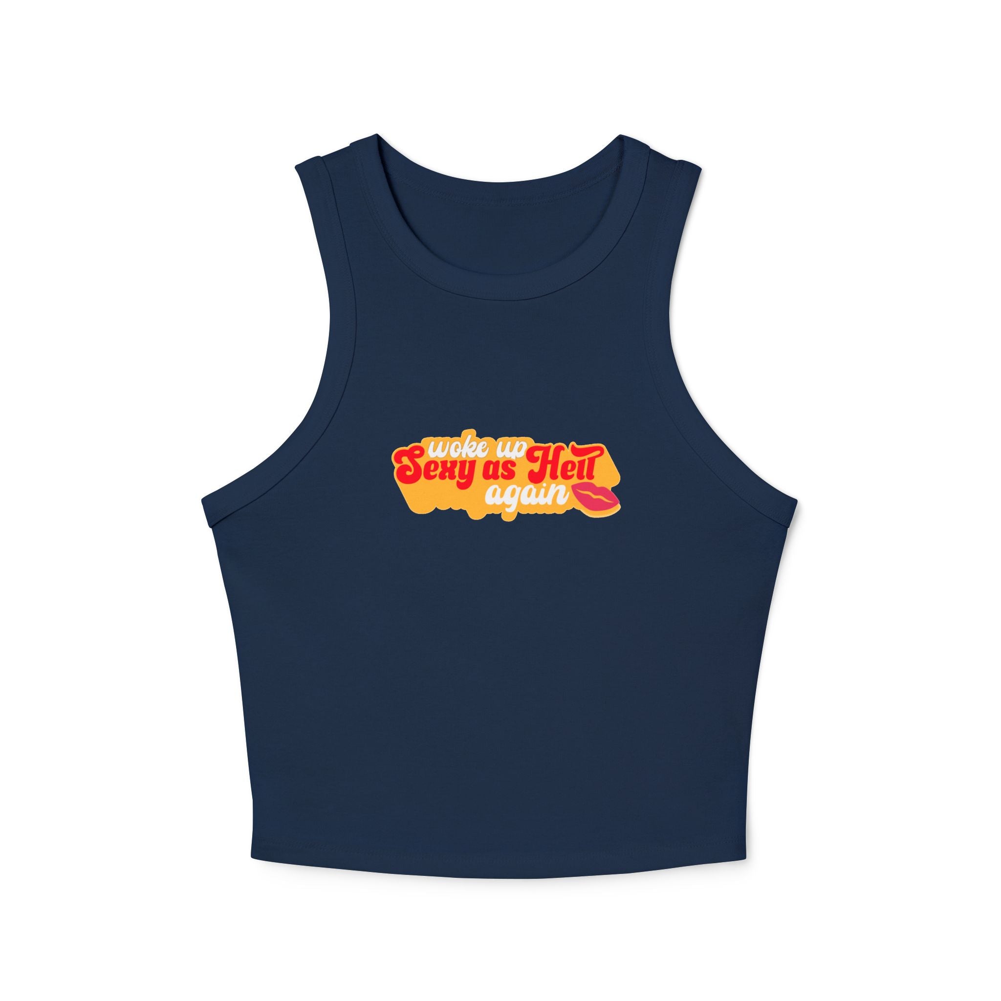 Woke Up Sexy As Hell Again Racer Tank Top (white lettering variation)