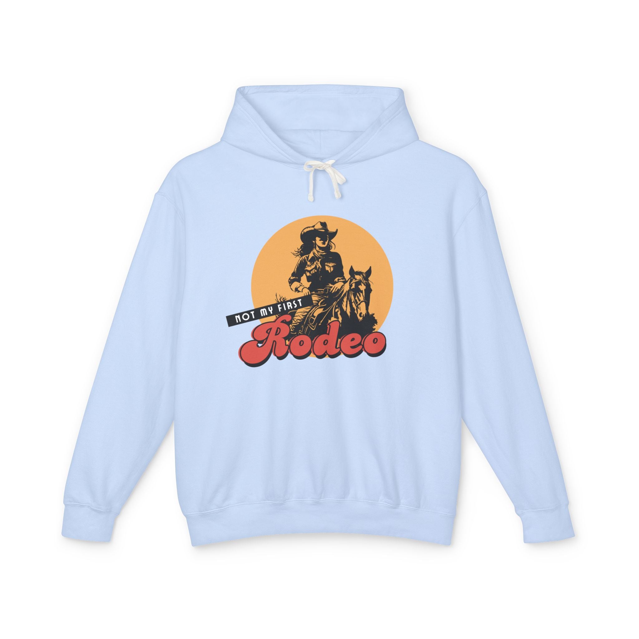 Not My First Rodeo Hoodie | Rodeo Graphic Hooded Sweatshirt