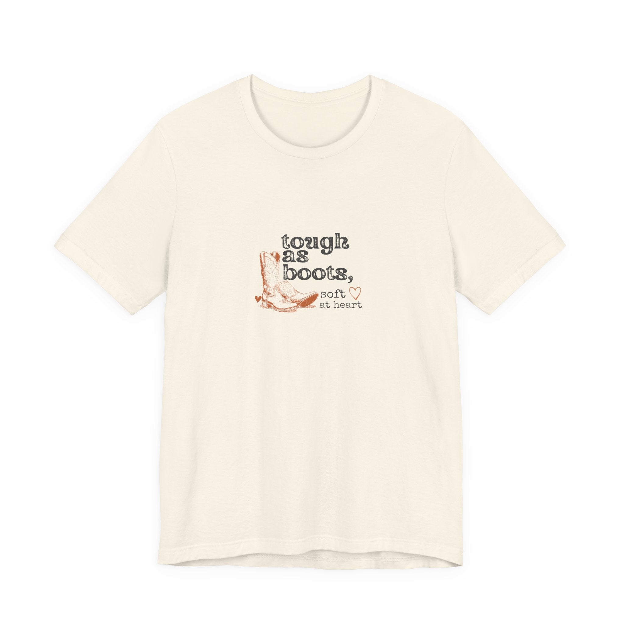 Tough As Boots Soft At Heart Shirt, Western Boots Graphic Tee, Country Gift for Her, Cowgirl T-Shirt, Statement Tee