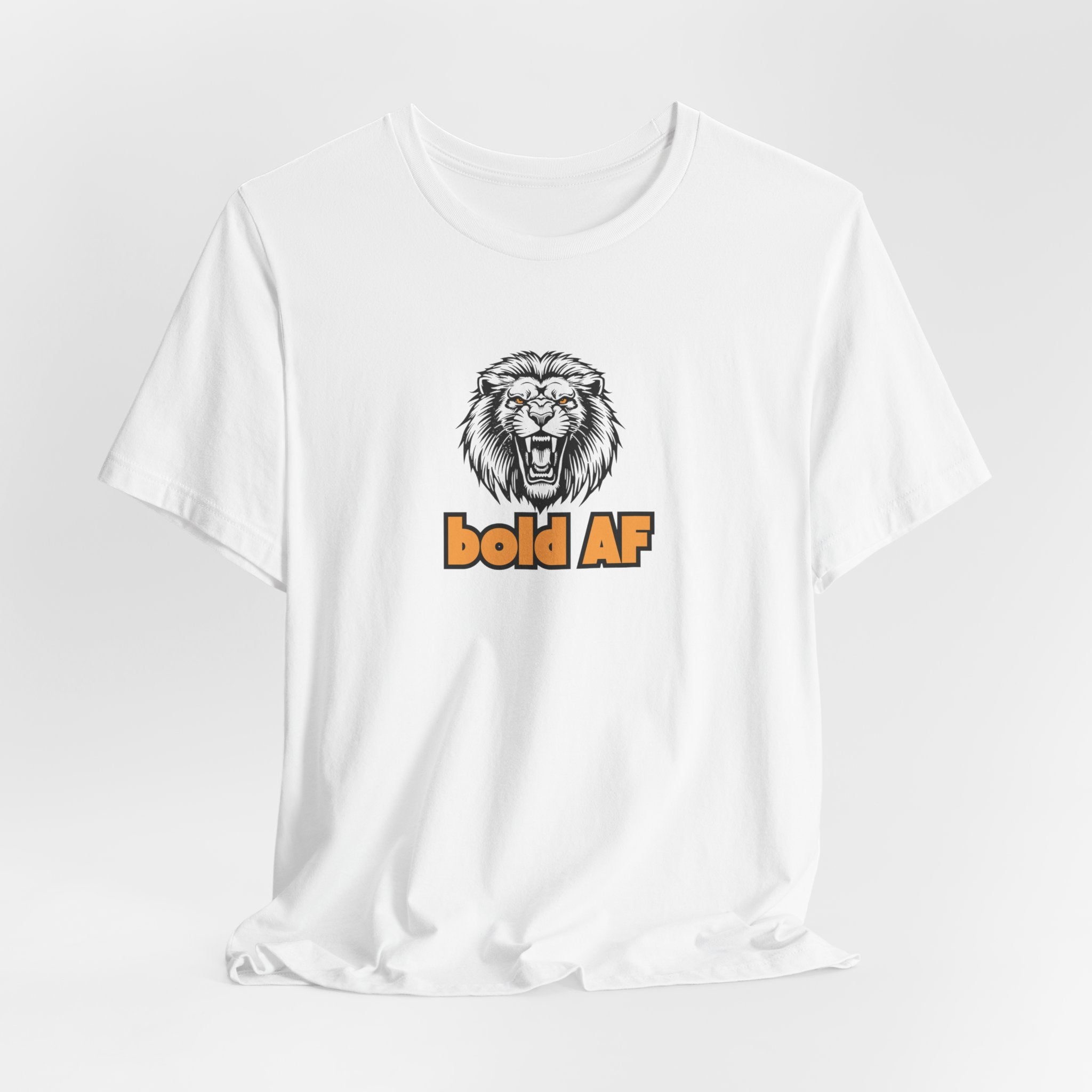 Bold AF (Lion) T-Shirt