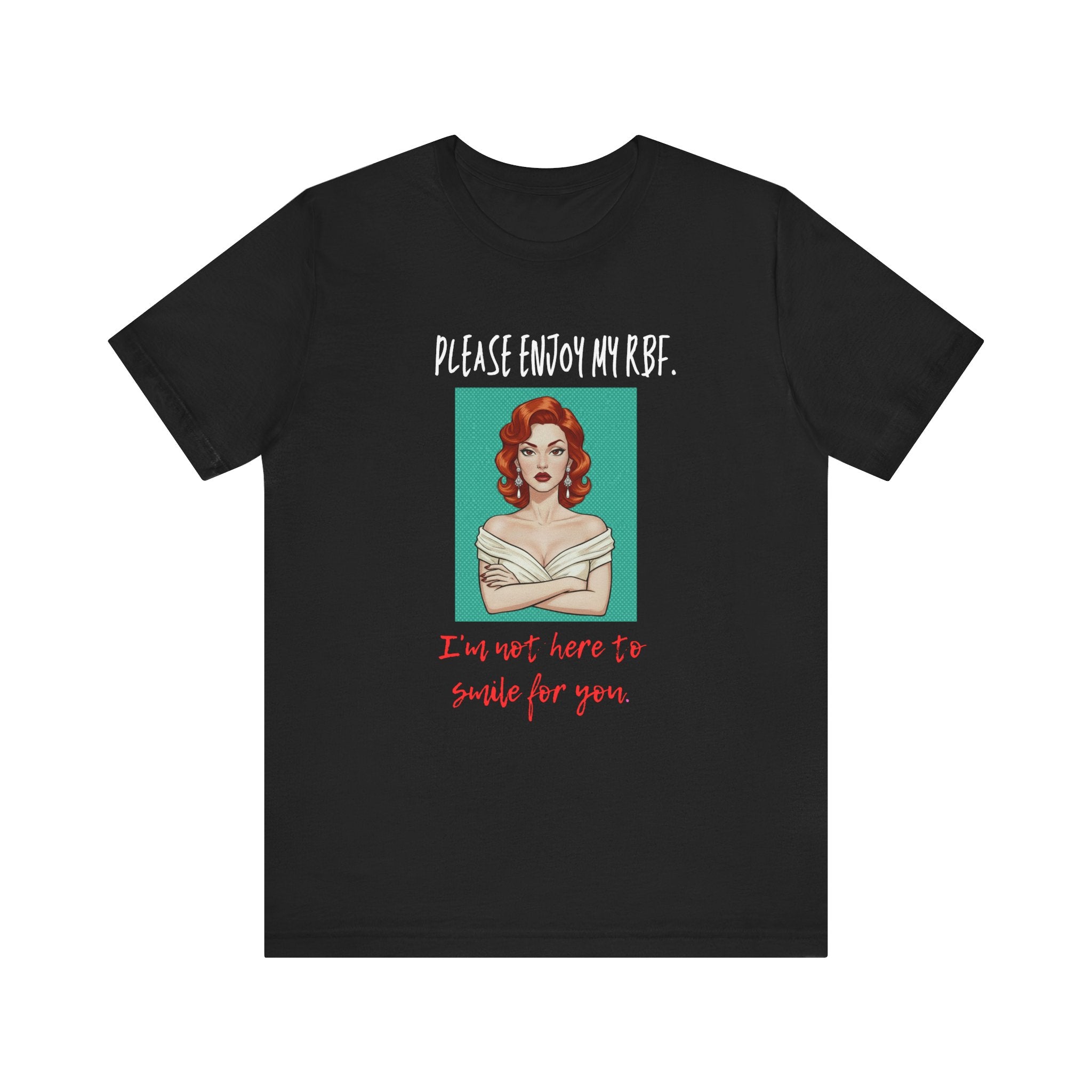 I'm Not Here To Smile For You Shirt, Sassy RBF Pop Art Tee Women, Funny Resting Face Gift for Her, Retro Comic T-Shirt