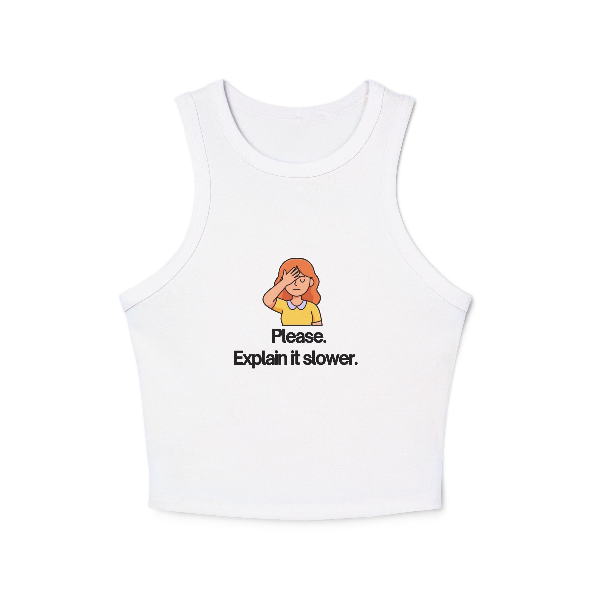 Please Explain It Slower illustration tank top | Racerback Crop Tank