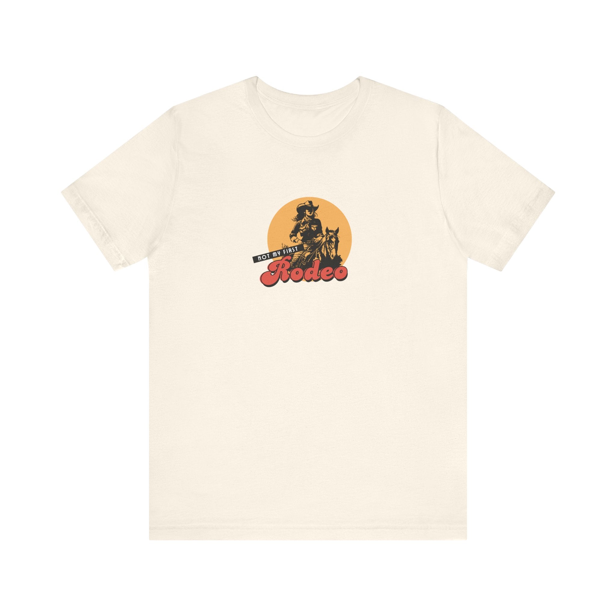 Not My First Rodeo Shirt, Retro Cowgirl Graphic Tee Women, Western Gift for Her, Country T-Shirt, Sassy Cowgirl Tee