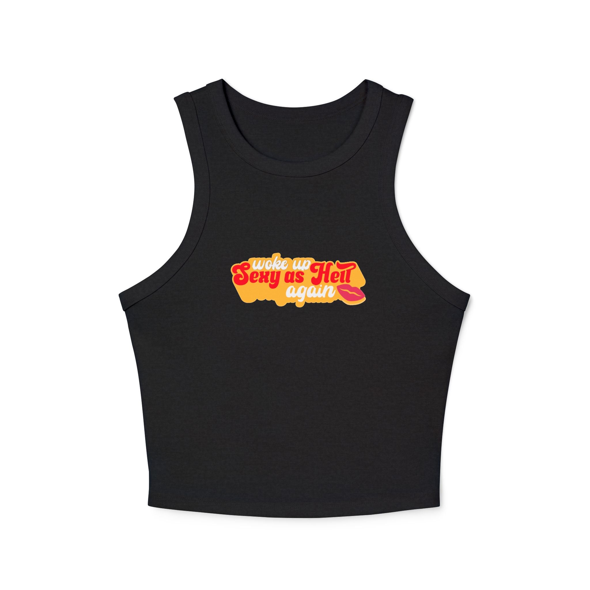 Woke Up Sexy As Hell Again Racer Tank Top (white lettering variation)